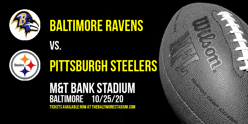 Baltimore Ravens vs. Pittsburgh Steelers at M&T Bank Stadium