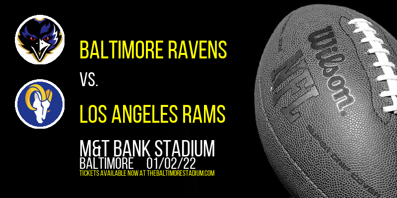 Baltimore Ravens vs. Los Angeles Rams at M&T Bank Stadium