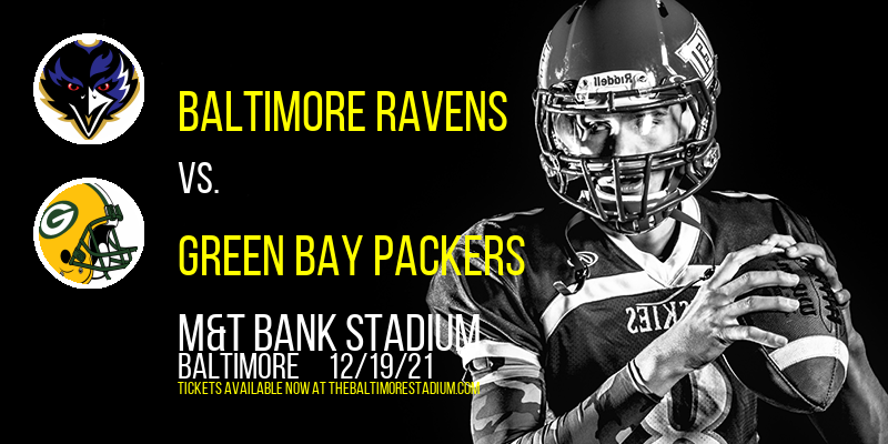 Baltimore Ravens vs. Green Bay Packers at M&T Bank Stadium tickets Baltimore Ravens vs. Green Bay Packers at M&T Bank Stadium