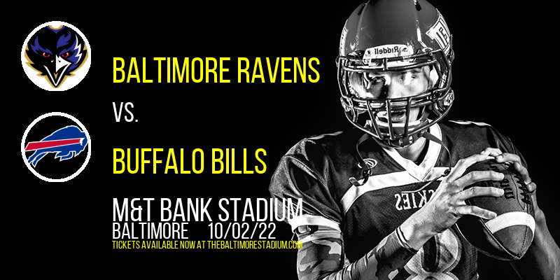 Baltimore Ravens vs. Buffalo Bills at M&T Bank Stadium