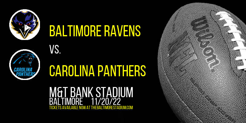 Baltimore Ravens vs. Carolina Panthers at M&T Bank Stadium