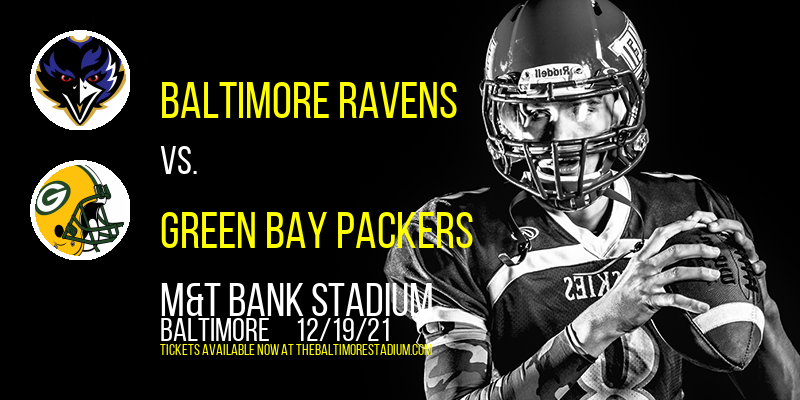 Baltimore Ravens vs. Green Bay Packers at M&T Bank Stadium