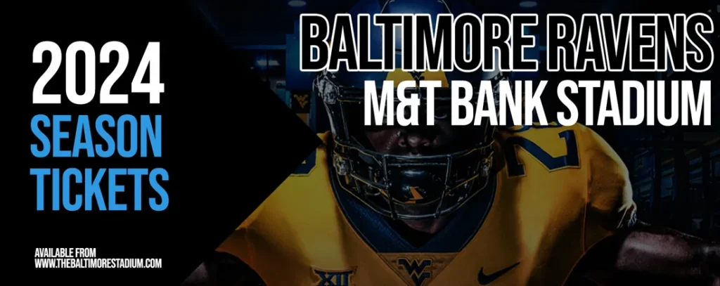 Baltimore Ravens 2024 Season Tickets at M&T Bank Stadium